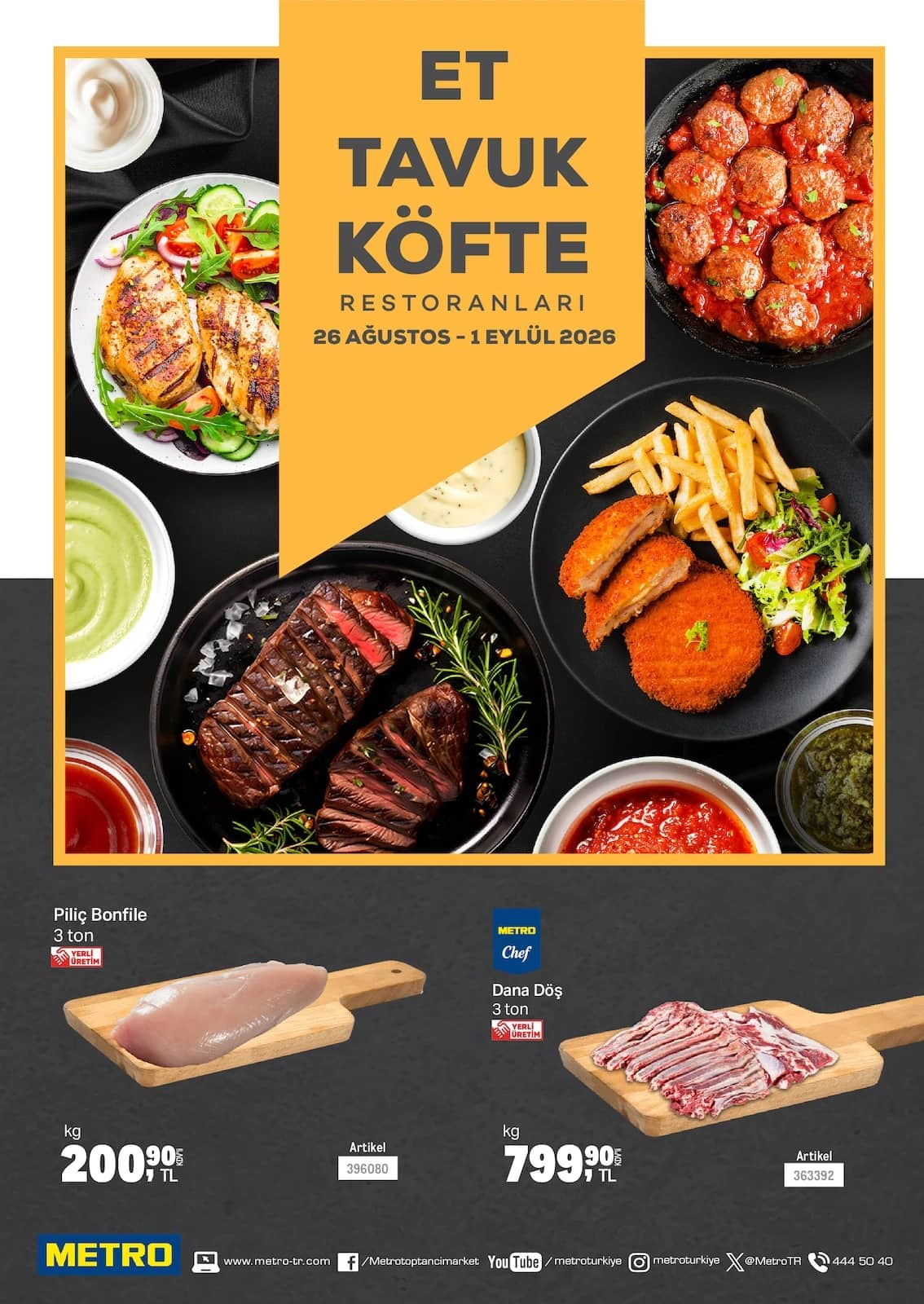 Metro - Et Tavuk ve Köfte Restoranları 26 Ağustos - 01 Eylül 2026