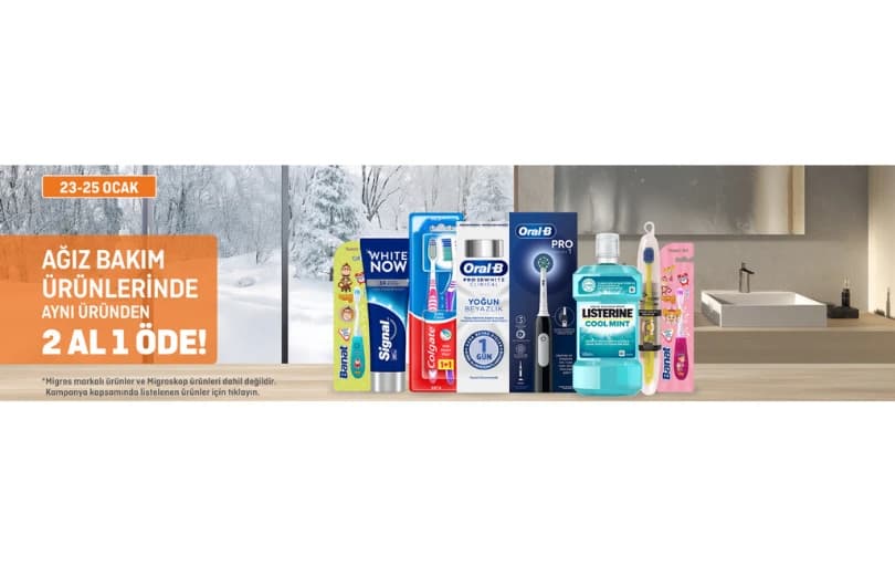 Migros Ağız Bakım Ürünlerinde 2 Al 1 Öde