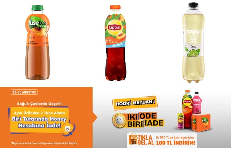 Migros'ta Soğuk Çaylarda 2 Al 1'i İade