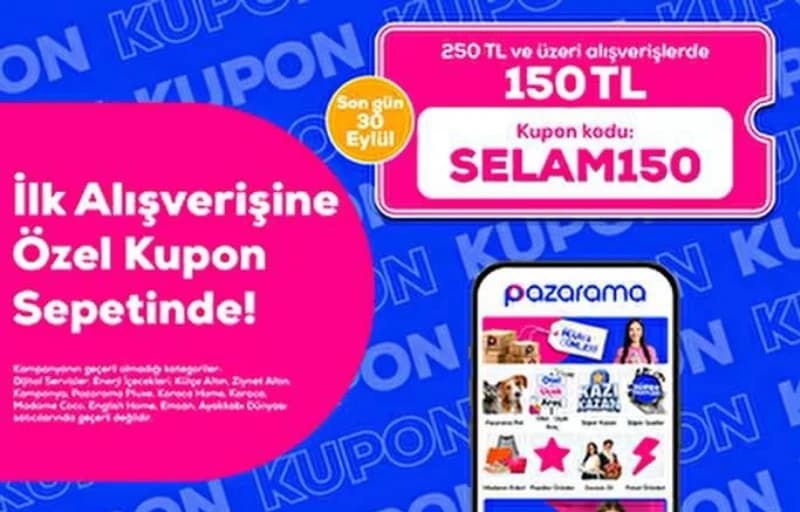 Pazarama İlk Alışveriş  250/150TL İndirim 
