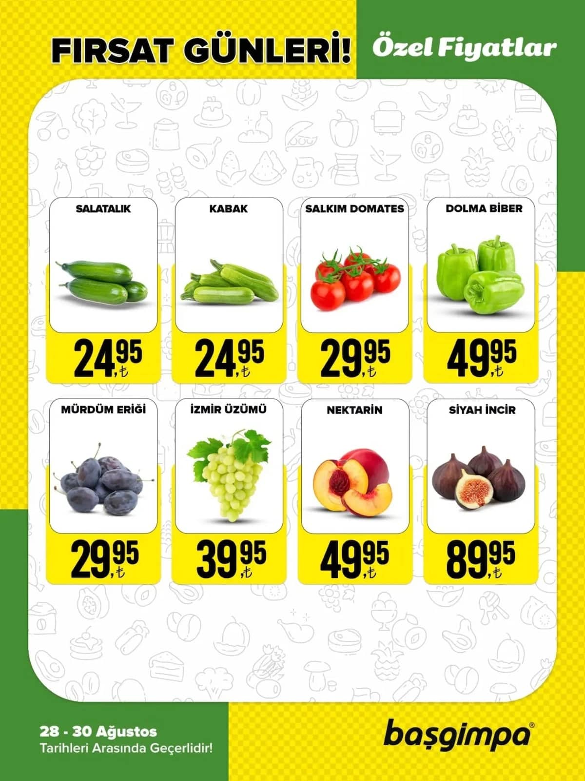 Başgimpa Market - Manav İndirim Broşürü 28 - 30 Ağustos 2026