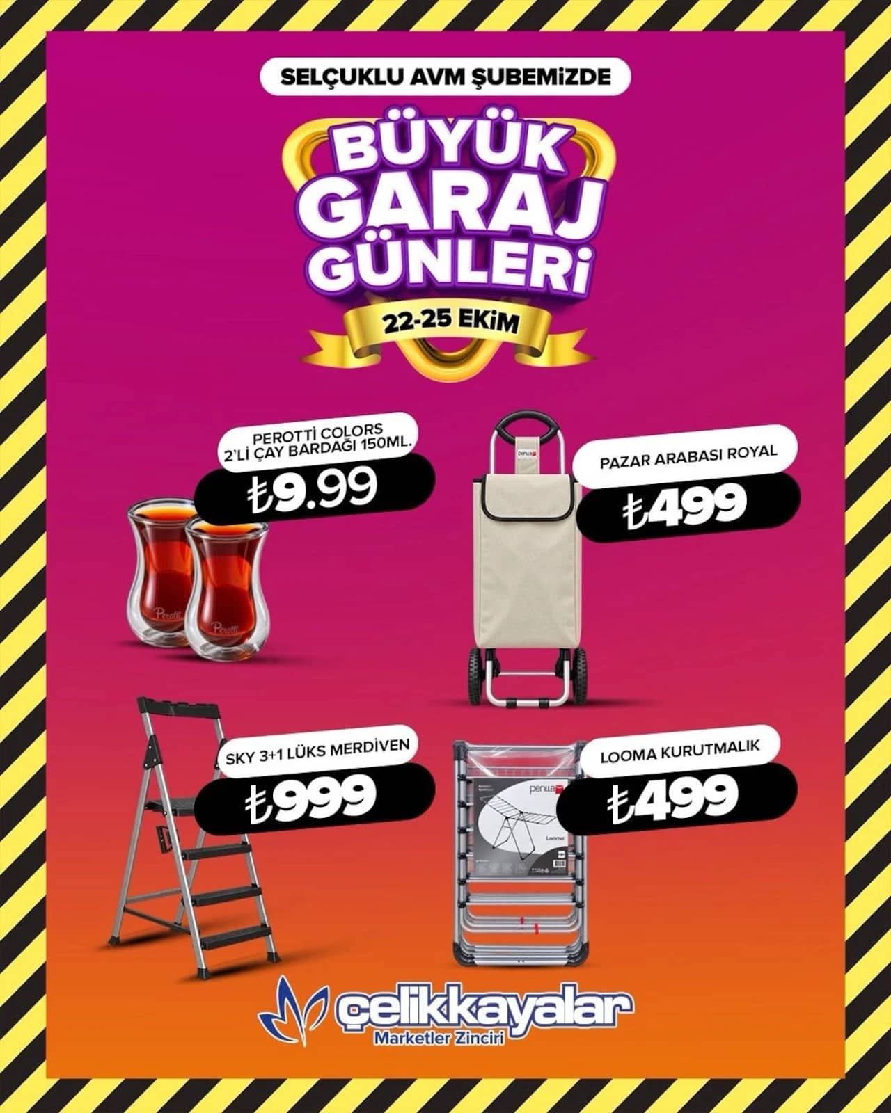 Çelikkayalar - Selçuklu Avm Şubesi İndirim Broşürü 22 - 25 Ekim 2026 - Sayfa 1