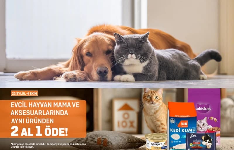 Evcil Hayvan Mama ve Aksesuar ürünlerinde Aynı Üründen 2 AL 1 ÖDE