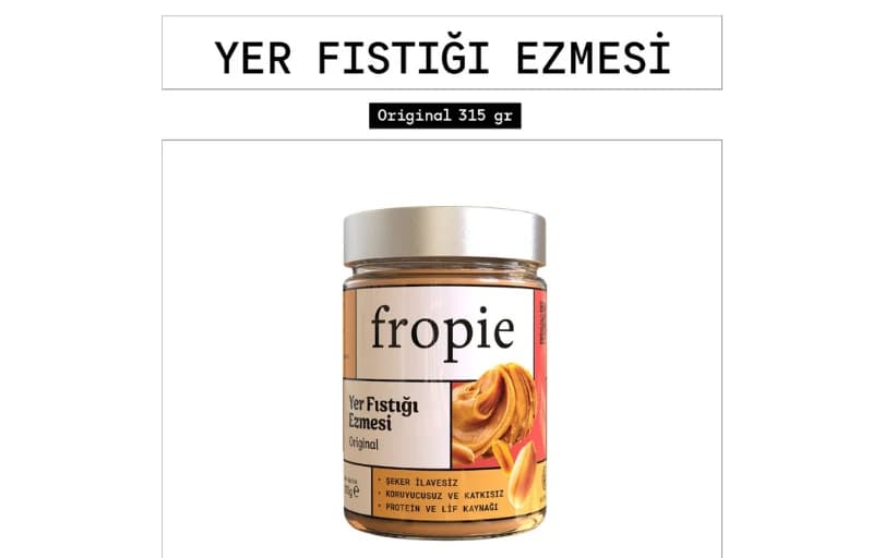 Fropie Yer Fıstığı Ezmesi 143 TL (4 Adet Alımda 118 TL)