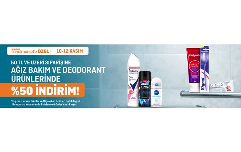 Migros Ağız Bakım Ürünlerinde ve Deodorantlarda %50 İndirim
