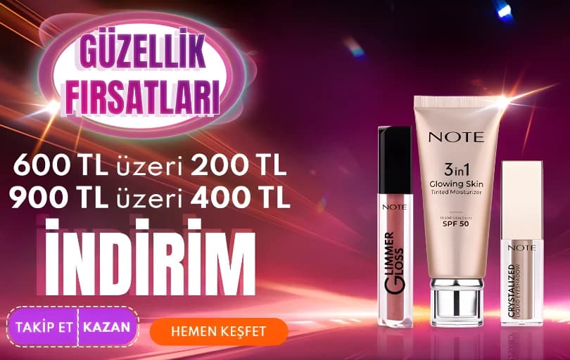 Note Cosmetics’te 600 TL Üzeri Alışverişte 200 TL, 900 TL Üzeri Alışverişte 400 TL Kupon Fırsatı